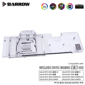 Barrow GPU Apă, Bloc Pentru GALAX 3080 3090 GAMER OC, Complet acoperite VGA Radiator, 5V ARGB M/B SINCRONIZARE, BS-GAG3090-PA
